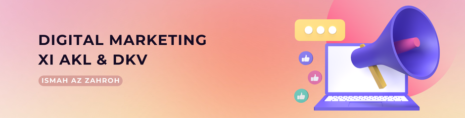 DIGITAL MARKETING XI AKL & DKV 2425